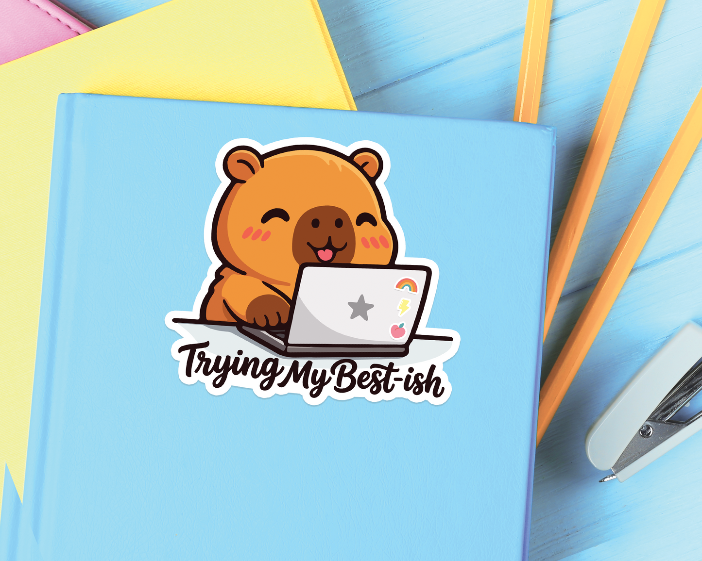 Capybara Trying my Best-ish Sticker