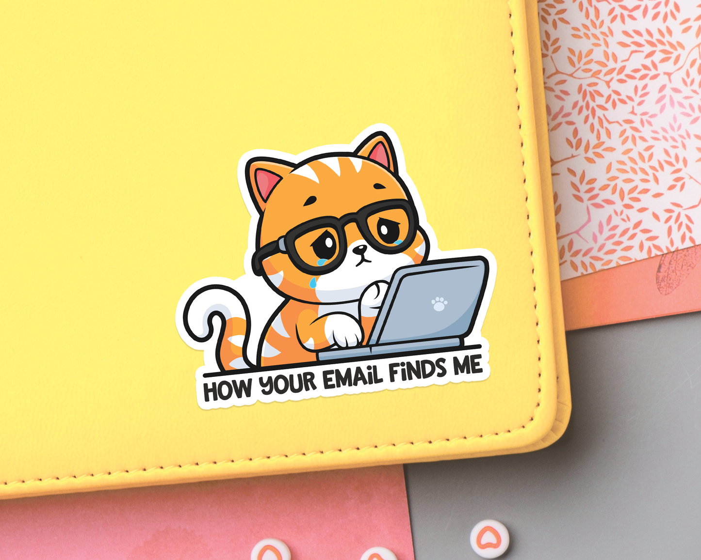 Cat How Your Email Finds Me Sticker