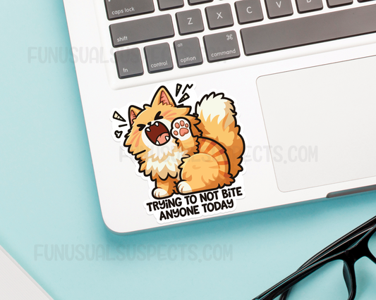 Cat Trying To Not Bite Anyone Today Sticker