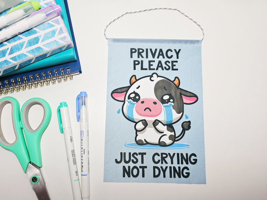 Cow Crying Not Dying Mini Banner
