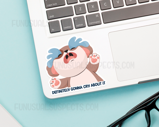 Dog Cry About It Sticker