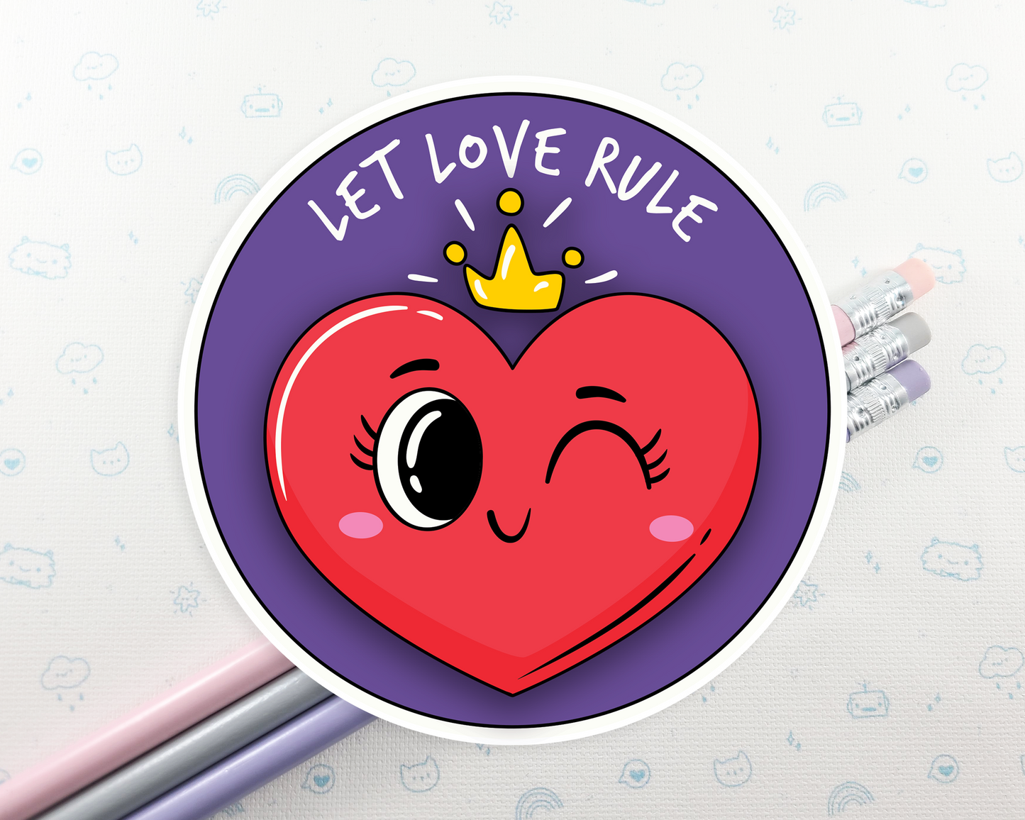 Let Love Rule Sticker