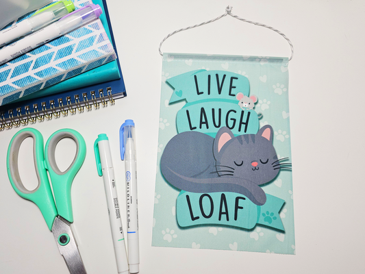 Cat Live Laugh Loaf Mini Banner