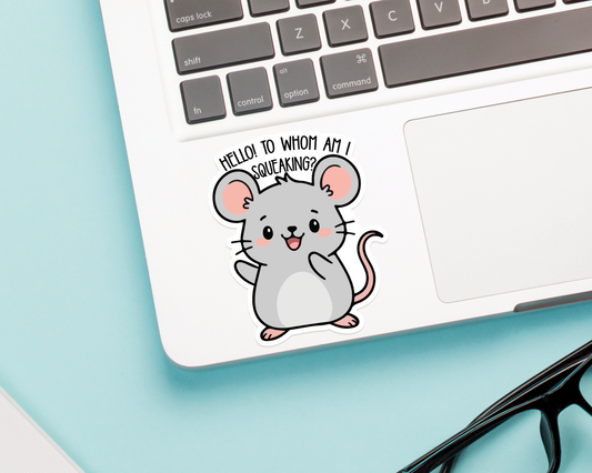 Mouse Squeaking Sticker