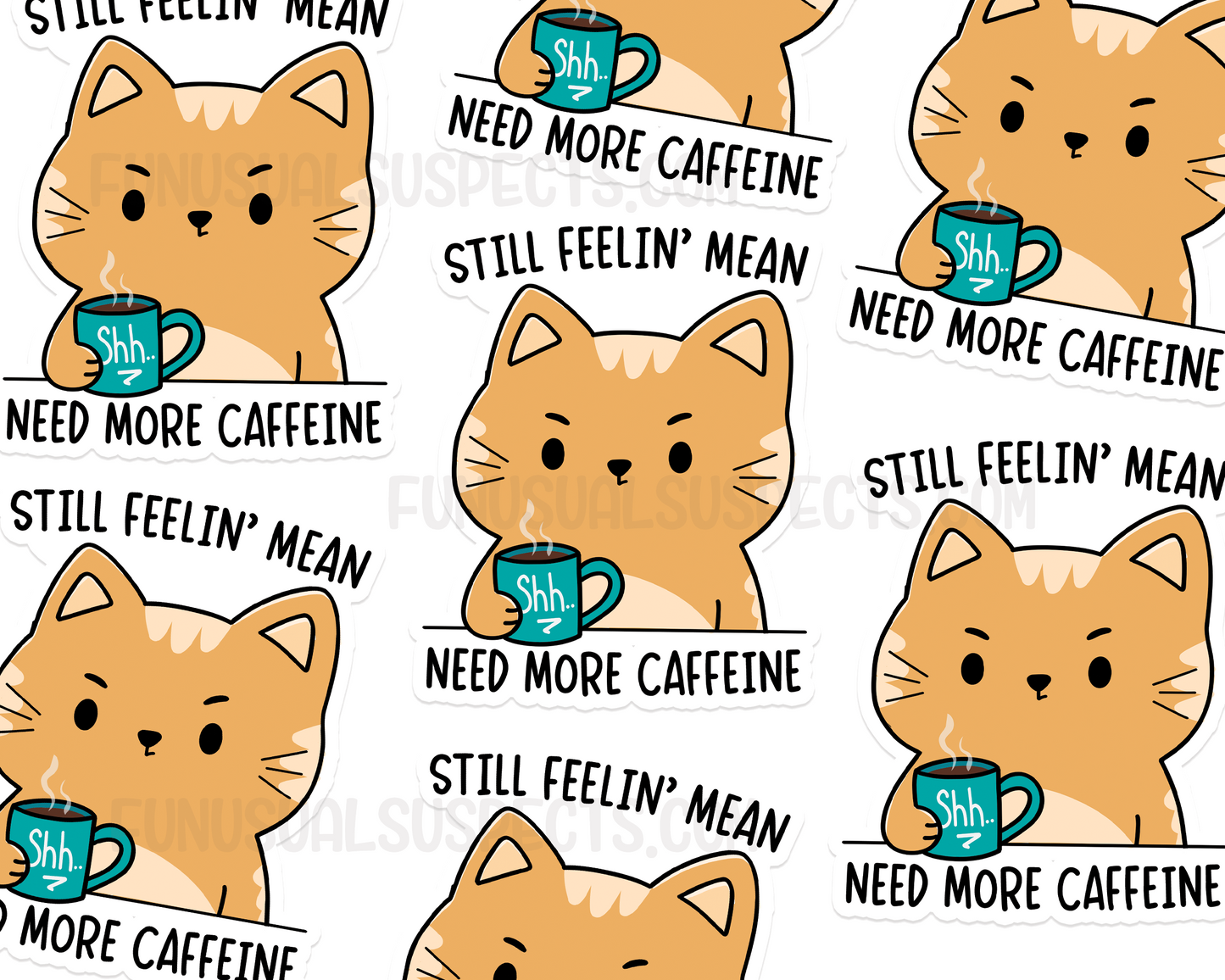 Cat Mean Without Caffeine Sticker