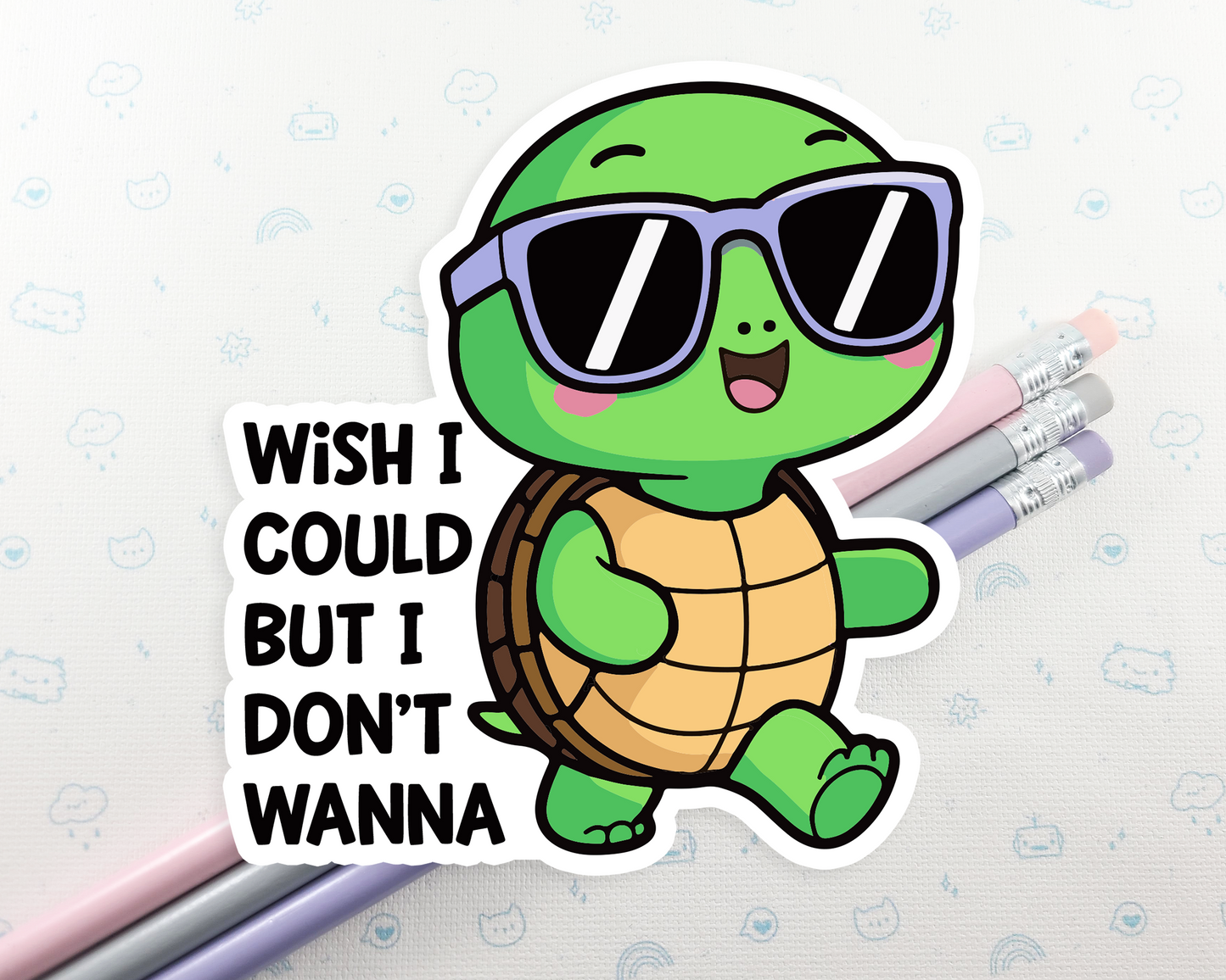 Turtle Wish I Could Sticker