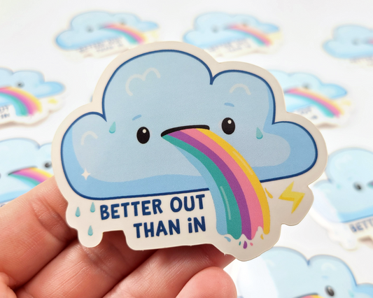 Cloud Better Out Sticker