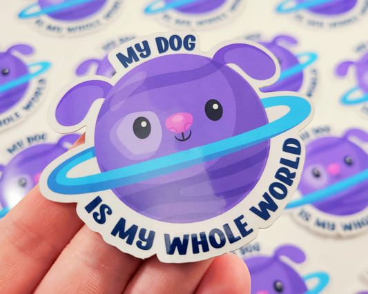 My Dog is my World Sticker