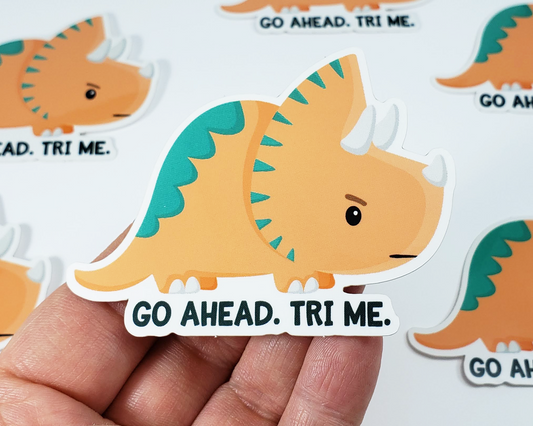 Triceratops Tri Me Sticker