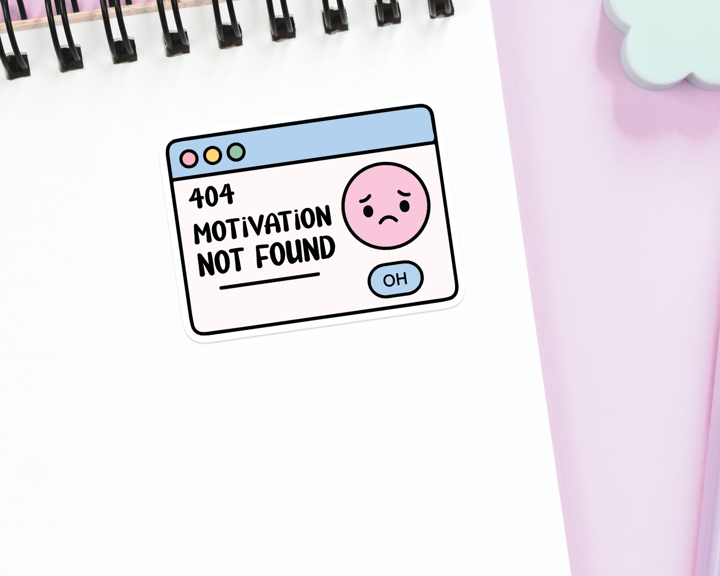 404 Motivation Not Found Sticker