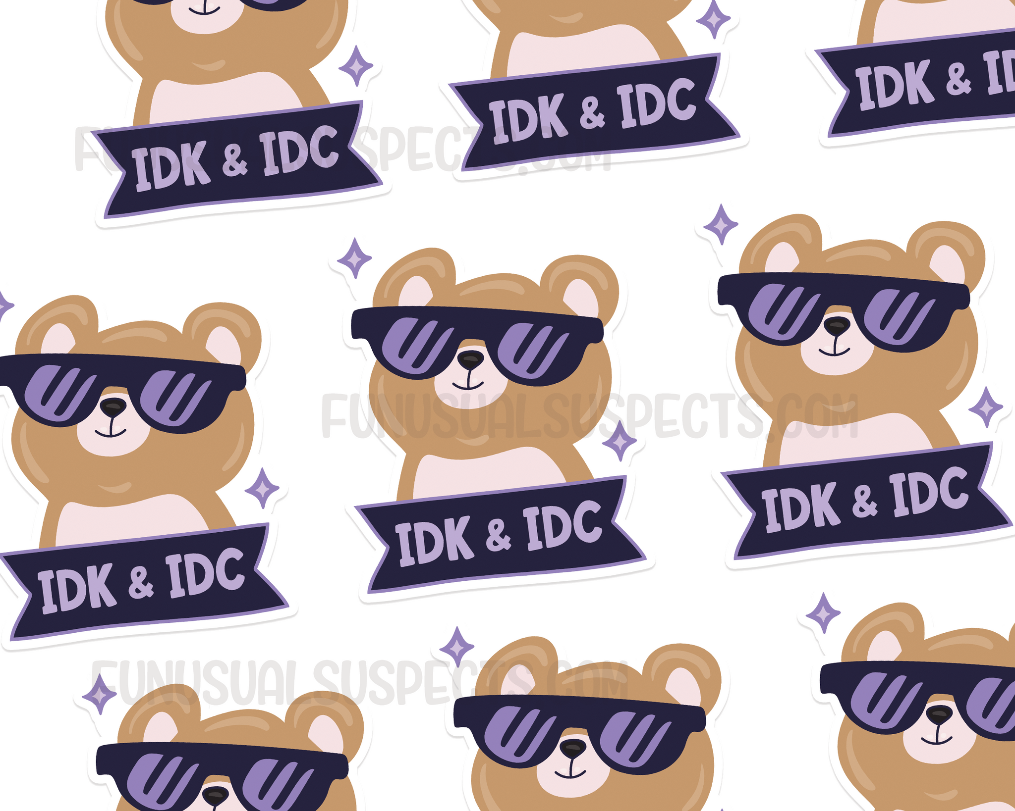 Bear IDK & IDC Sticker