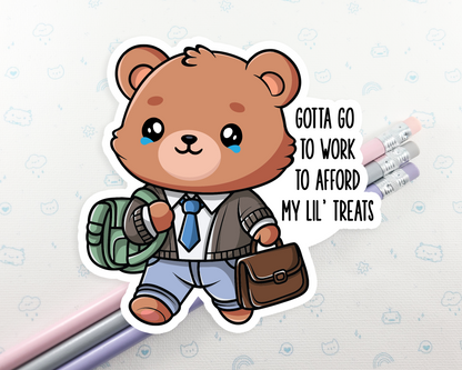 Bear Gotta Work Sticker