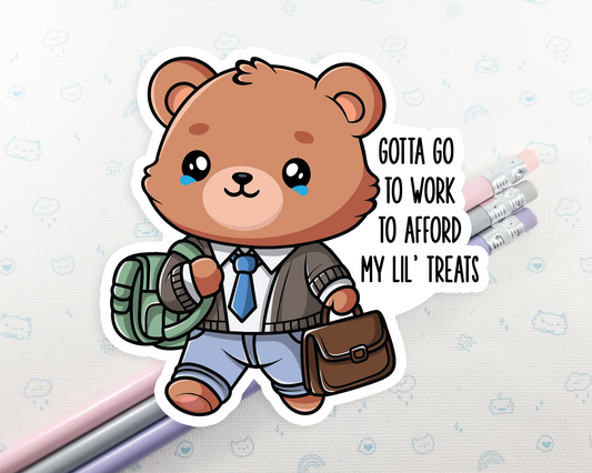 Bear Gotta Work Sticker