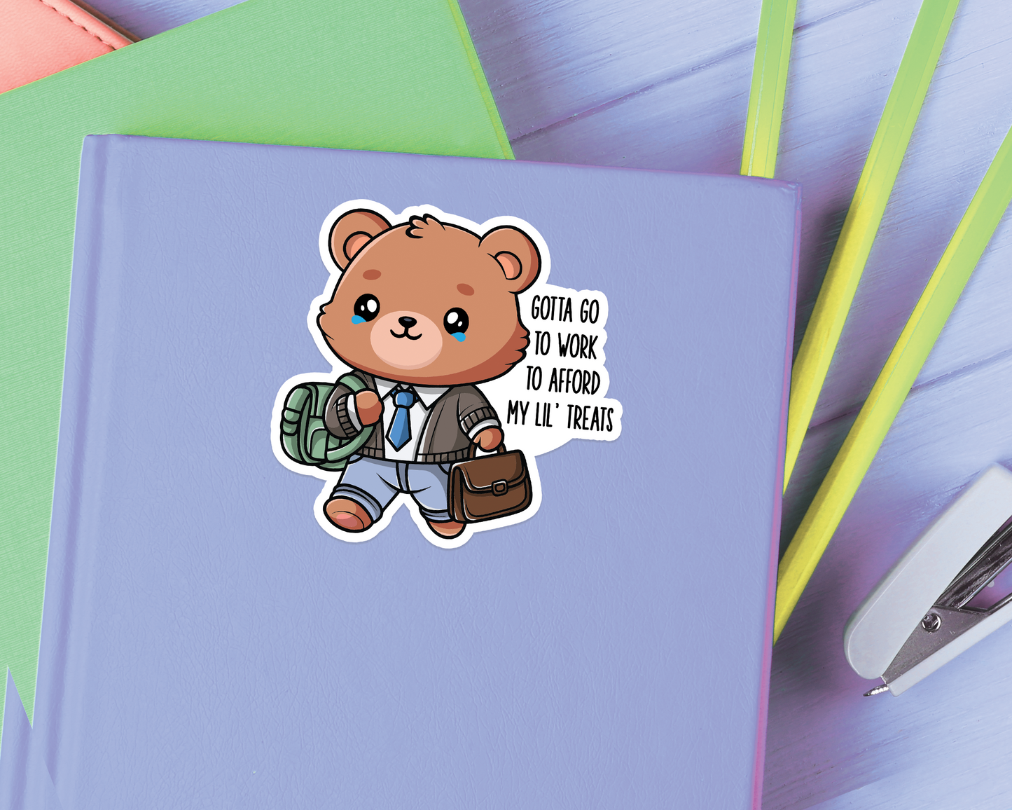Bear Gotta Work Sticker