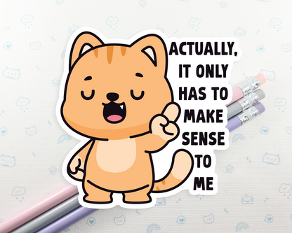 Cat Actually Sticker