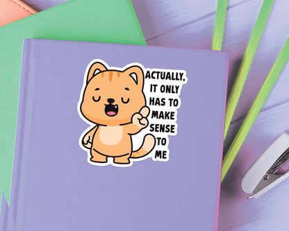 Cat Actually Sticker