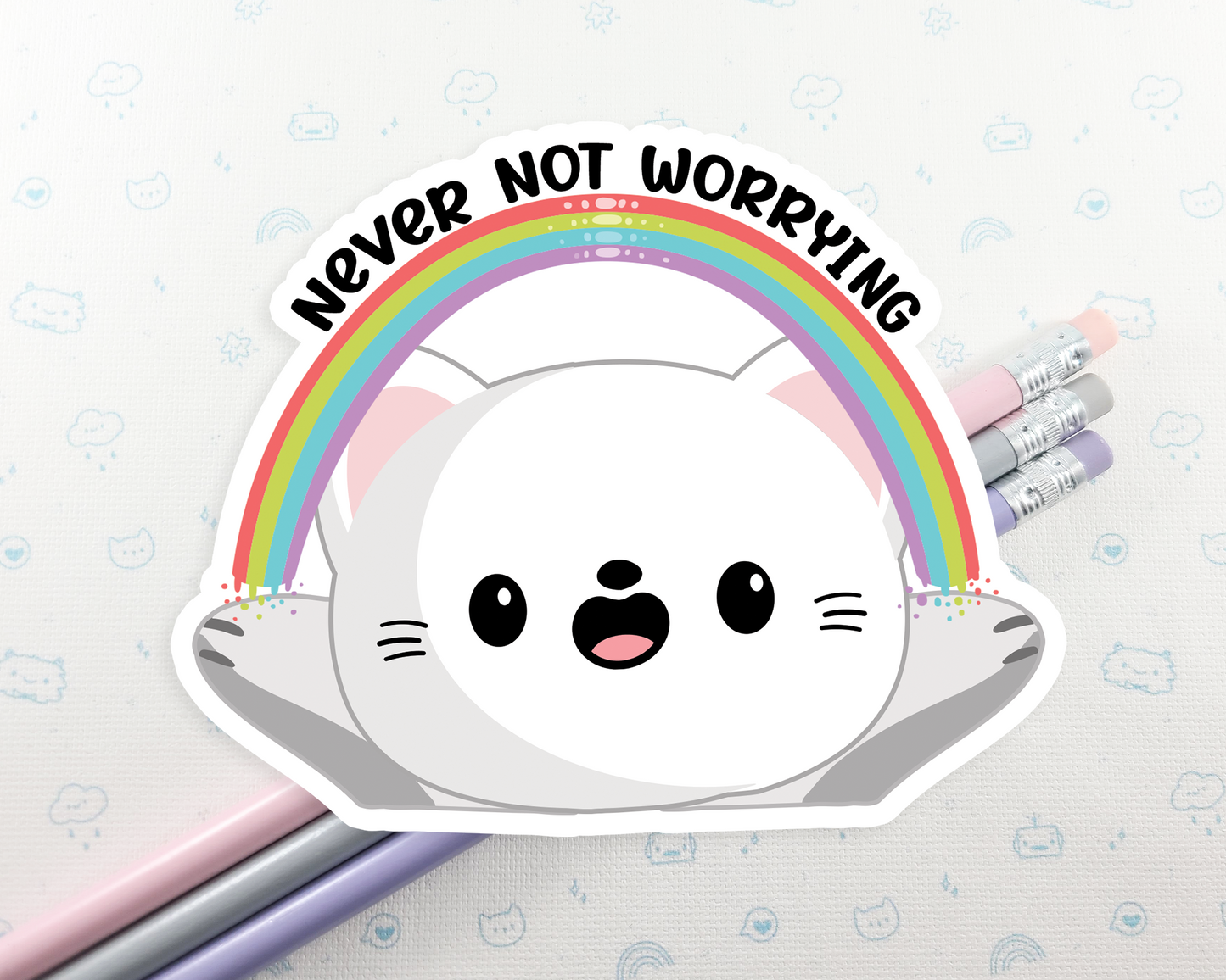 Cat Never Not Worrying Rainbow Sticker