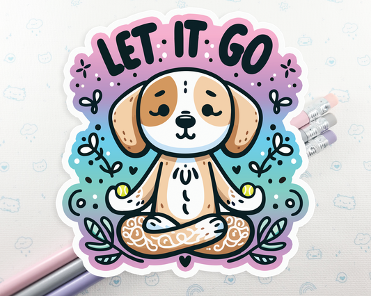 Dog Let It Go Sticker