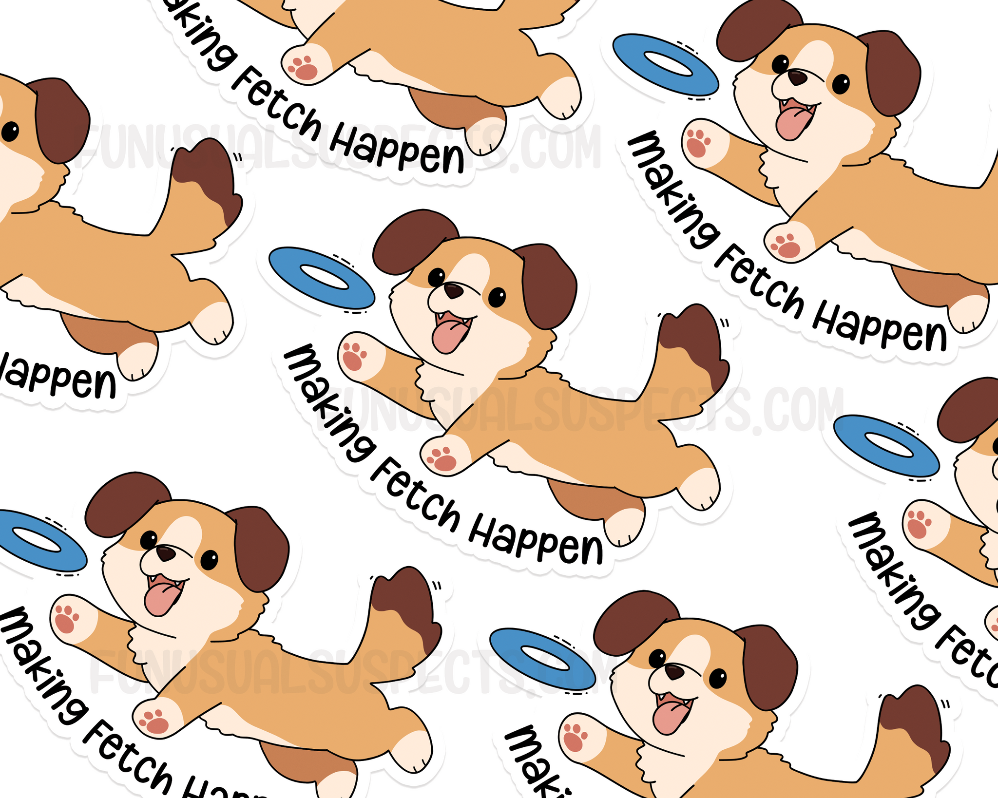 Dog Making Fetch Happen Sticker