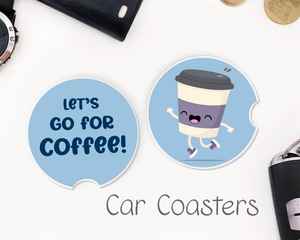Let's Go For Coffee Car Coasters