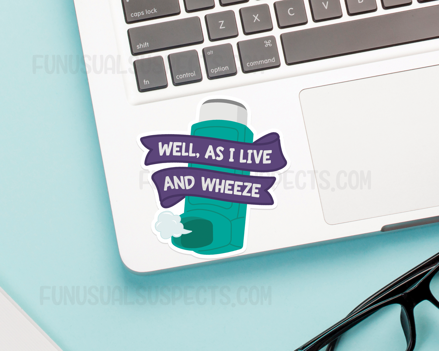 Inhaler As I Live and Wheeze Sticker