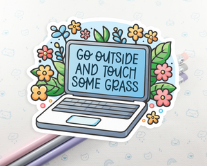 Laptop Go Touch Grass Sticker
