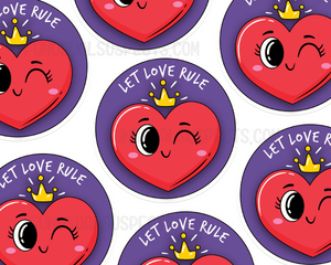 Let Love Rule Sticker