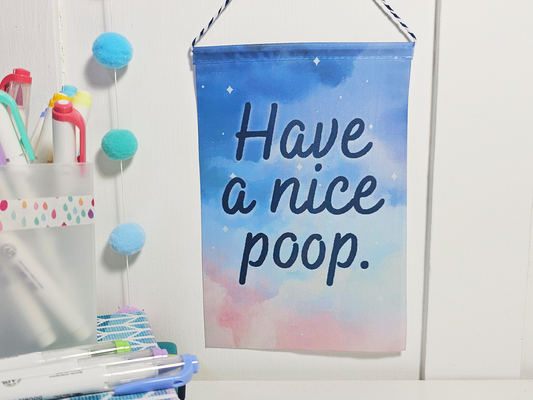 Have A Nice Poop Mini Banner