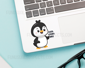 Penguin Cool Story Bro Sticker