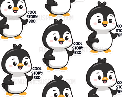 Penguin Cool Story Bro Sticker