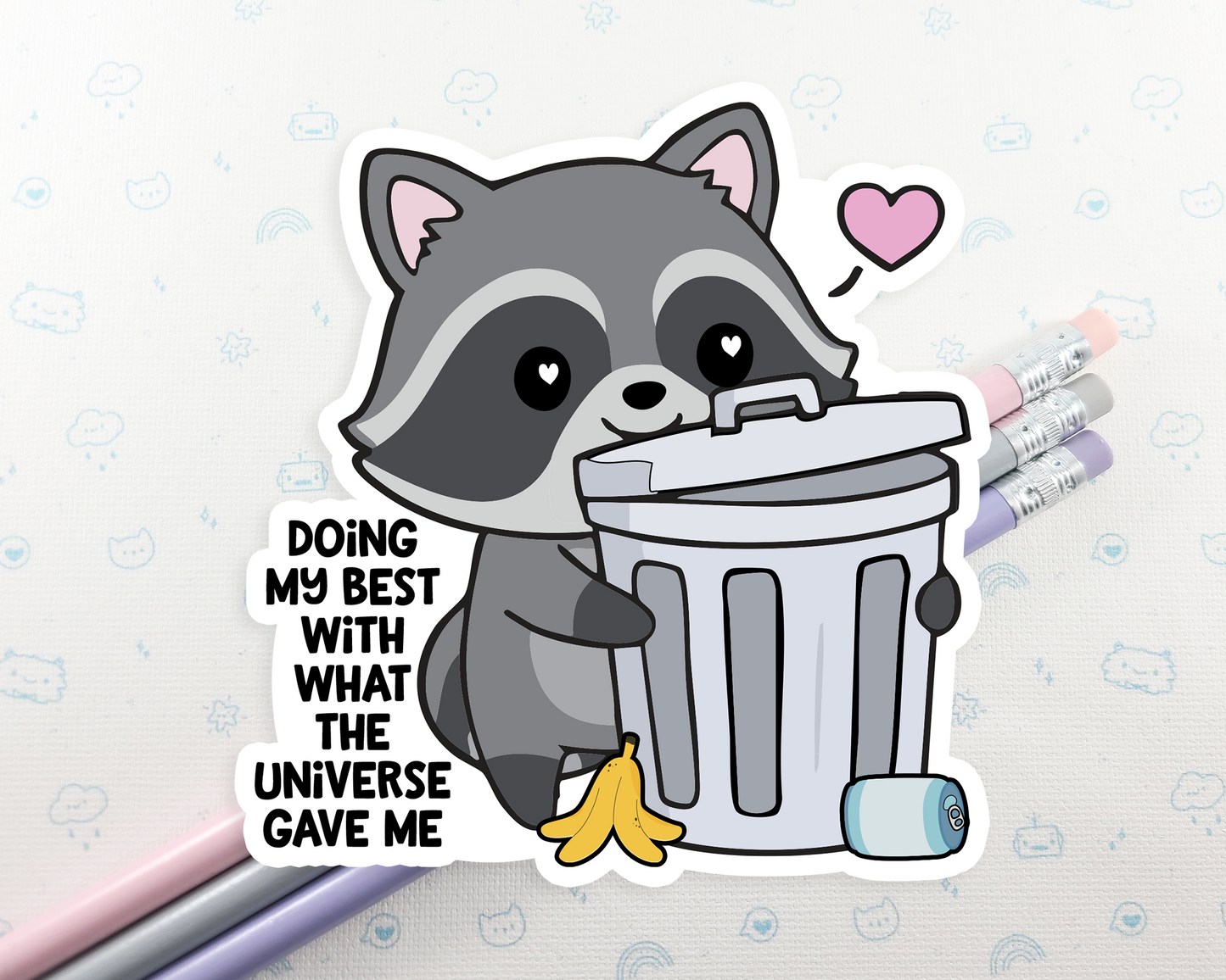 Raccoon Doing My Best Sticker
