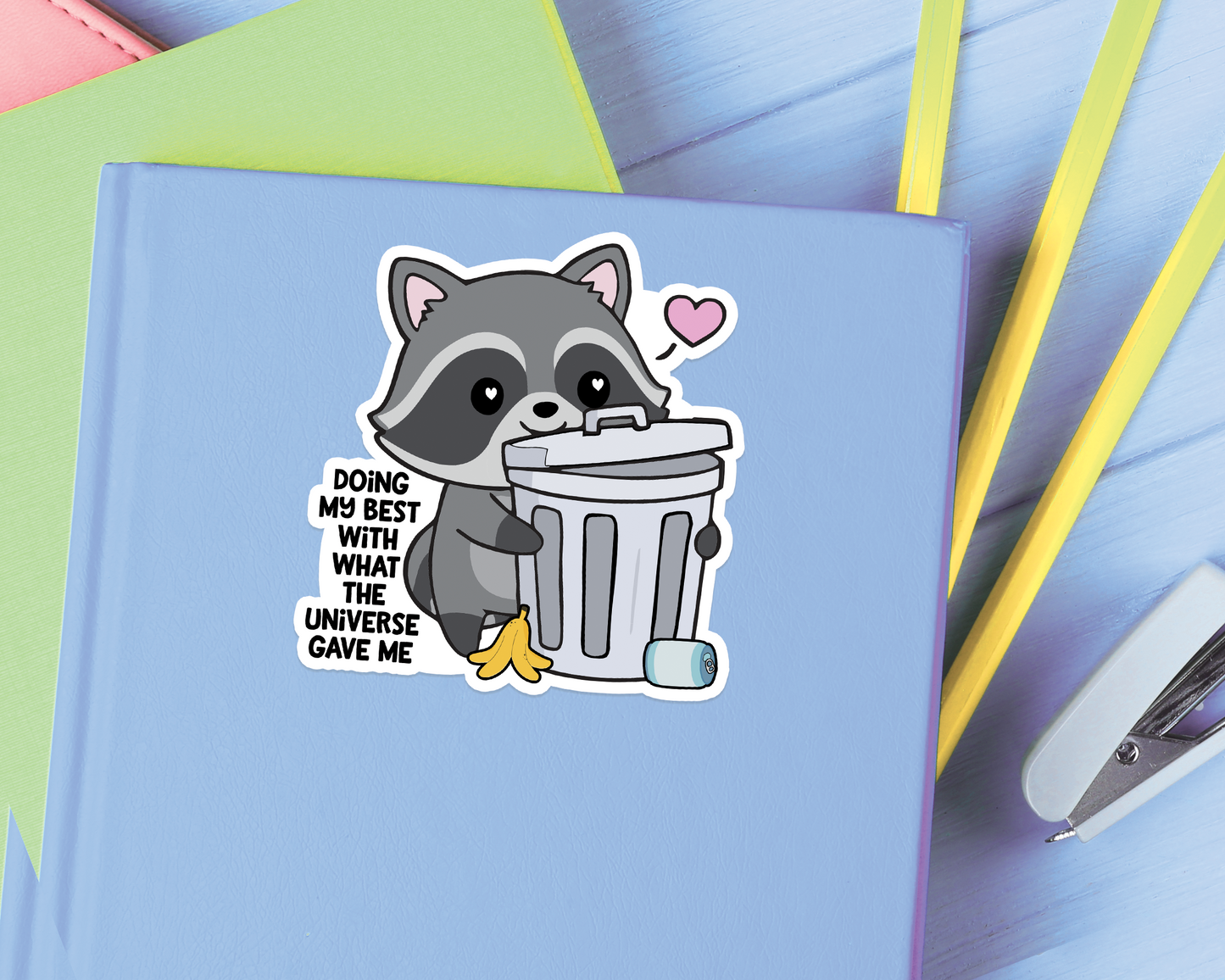 Raccoon Doing My Best Sticker