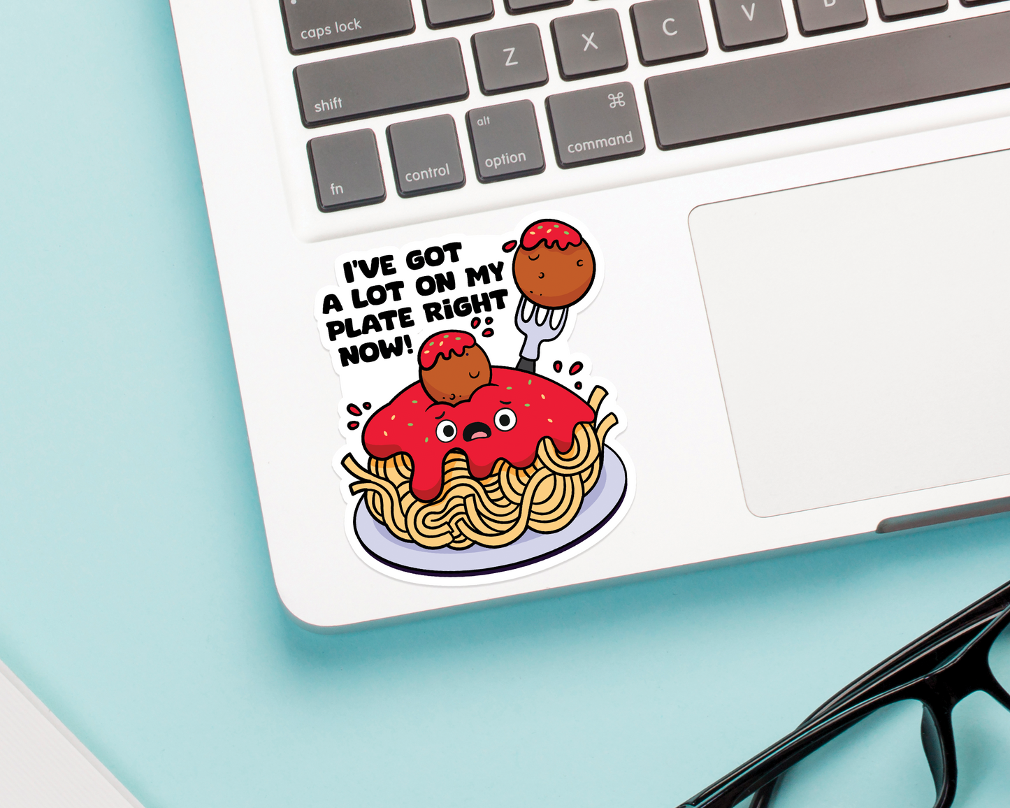 A Lot On My Plate Spaghetti Sticker