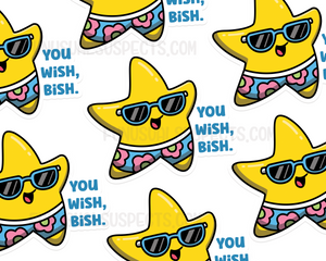 Star You Wish Bish Sticker