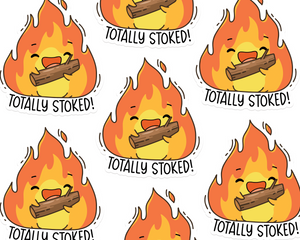 Fire Totally Stoked Sticker