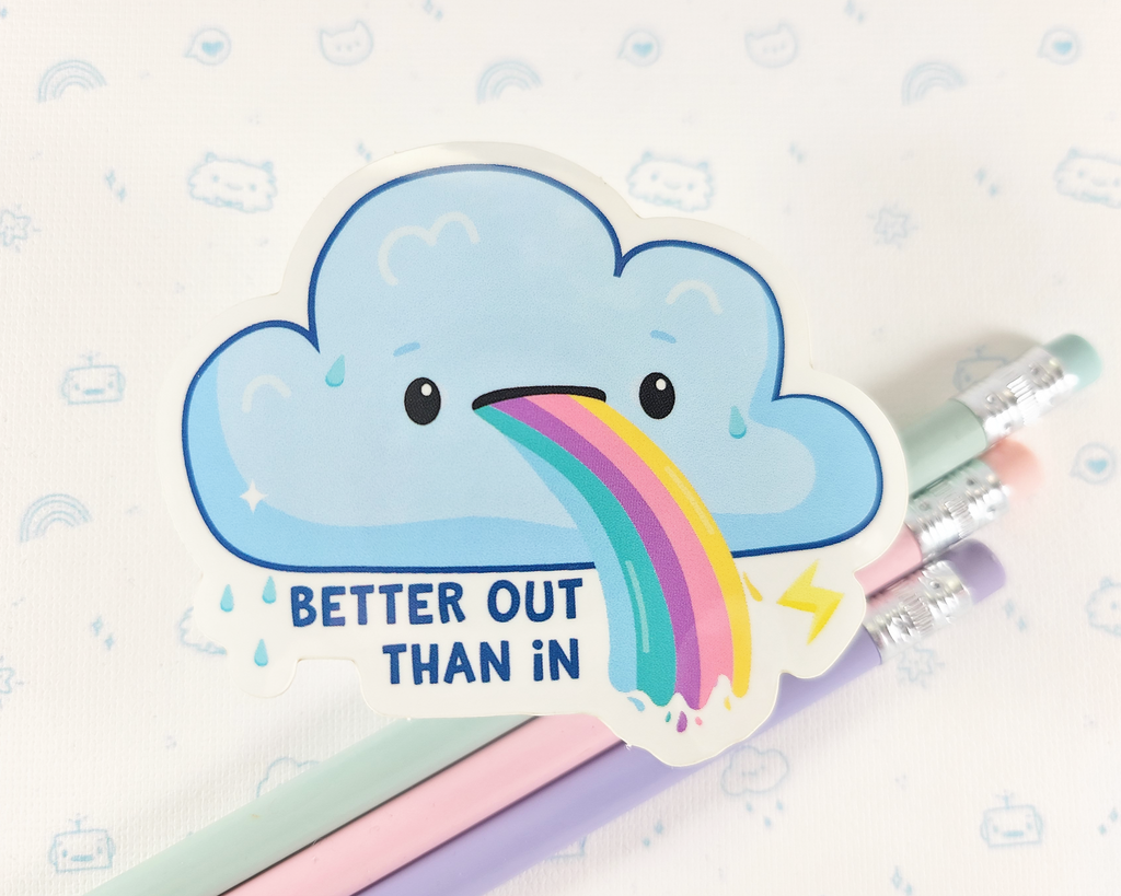 Cloud Better Out Sticker