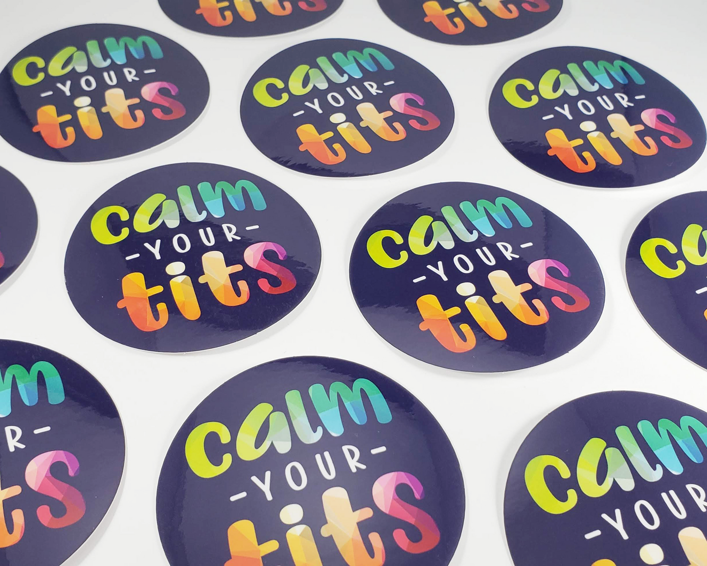 Calm Your Tits Sticker