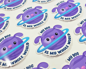 My Dog is my World Sticker