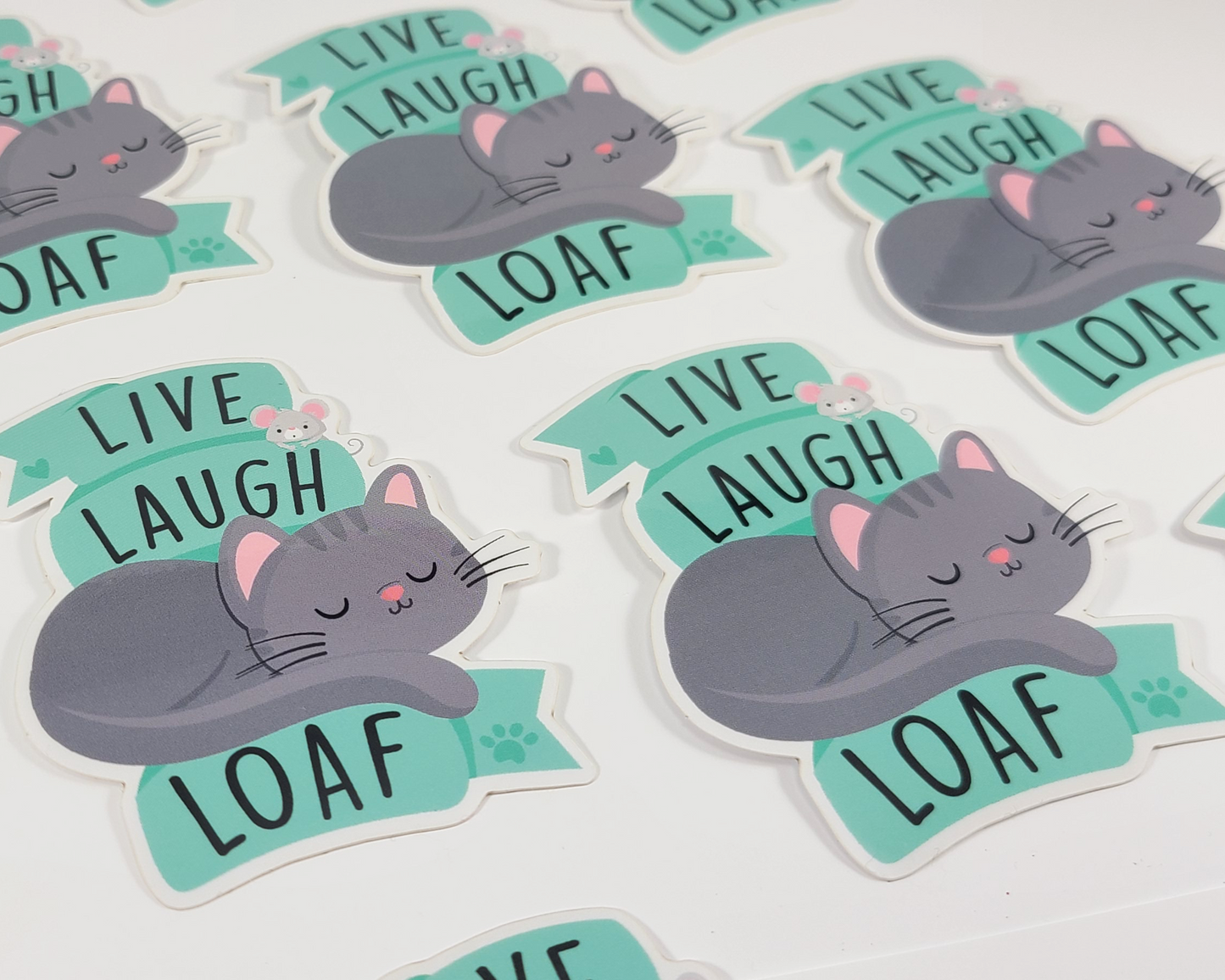 Cat Live Laugh Loaf Sticker
