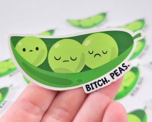 Bitch, Peas Sticker