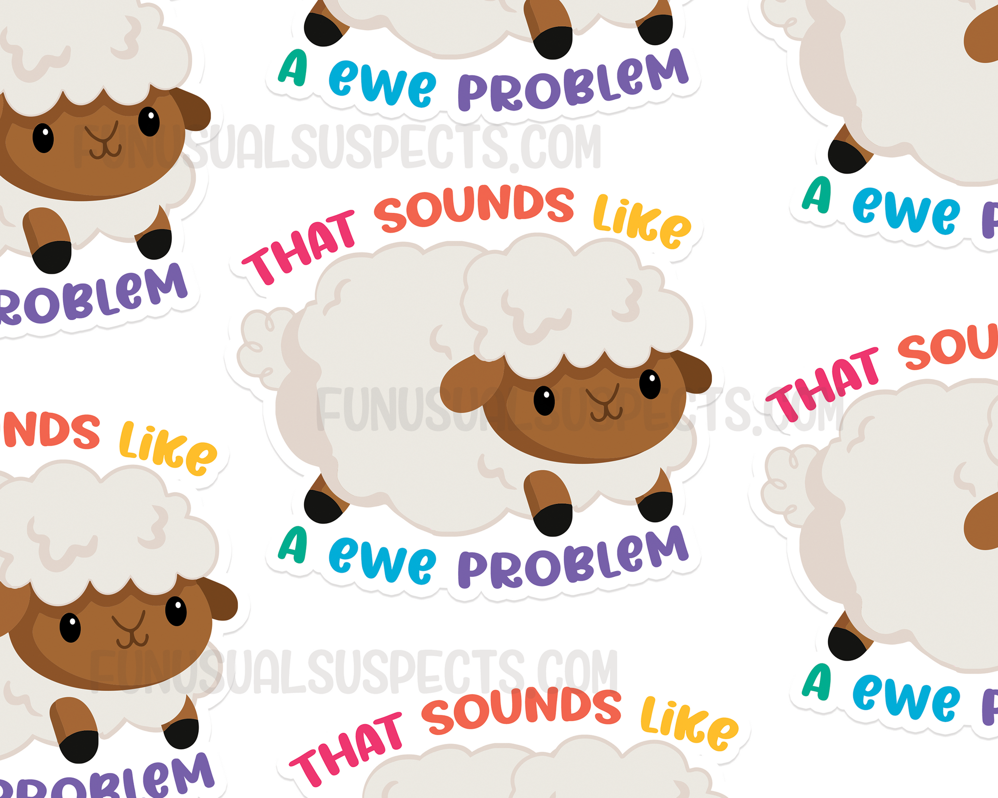 Ewe Problem Sticker
