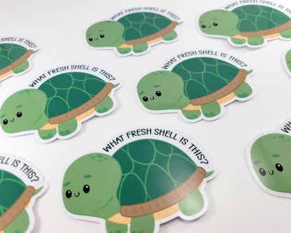 Turtle What Fresh Shell? Sticker