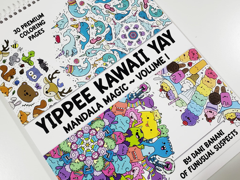 Yippee Kawaii Yay: Mandala Magic Volume 1